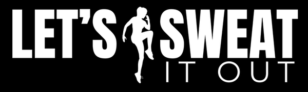 Let's Sweat It Out